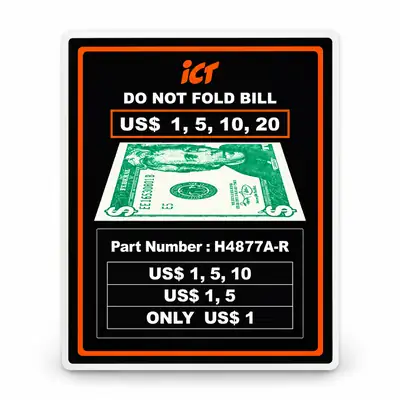 ICT H4877A-R Bill Validator Decal - Do Not Fold Bill US$1-$20